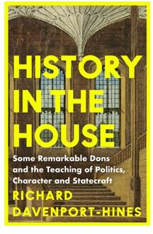 History In The House - Richard Davenport-Hines