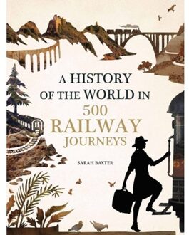 History of the World in 500 Railway Journeys