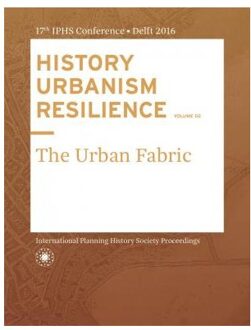 History Urbanism Resilience Volume 02