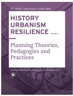 History Urbanism Resilience Volume 07 - (ISBN:9789492516084)