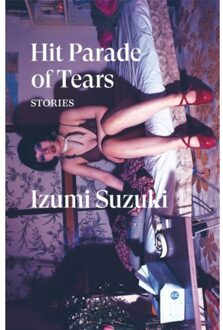 Hit Parade Of Tears - Verso Fiction - Izumi Suzuki
