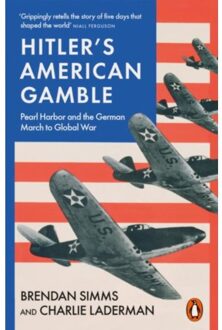 Hitler's American Gamble - Brendan Simms