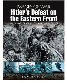 Hitler's Defeat on the Eastern Front