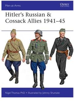 Hitler's Russian & Cossack Allies 1941-45