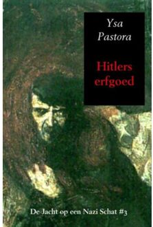 Hitlers erfgoed - Boek Ysa Pastora (9463180044)