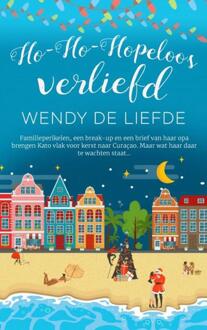 Ho-ho-hopeloos verliefd -  Wendy de Liefde (ISBN: 9789403733388)