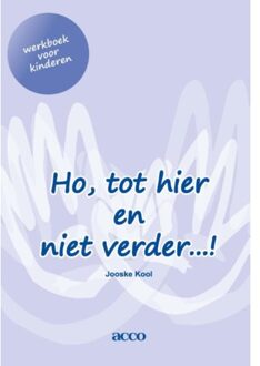 Ho, tot hier en niet verder...! / werkboek voor kinderen - Boek Jooske Kool (9492398052)