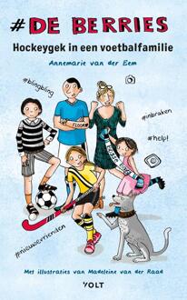 Hockeygek in een voetbalfamilie -  Annemarie van der Eem (ISBN: 9789062226153)