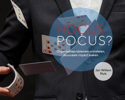 Hocus pocus? -  Jan Willem Nuis (ISBN: 9789083377490)