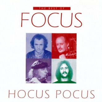 Hocus Pocus: The Best Of Focus