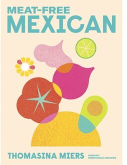 Hodder Meat-Free Mexican - Thomasina Miers