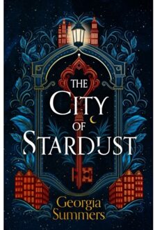 Hodder The City Of Stardust - Georgia Summers