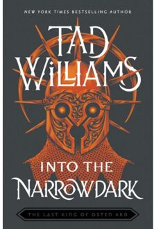 Hodder The Last King Of Osten Ard (03) : Into The Narrowdark - Tad Williams