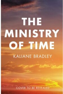 Hodder The Ministry Of Time - Kaliane Bradley
