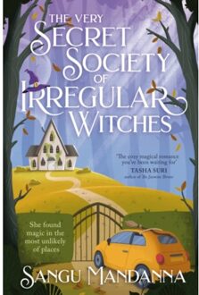 Hodder The Very Secret Society Of Irregular Witches - Sangu Mandanna
