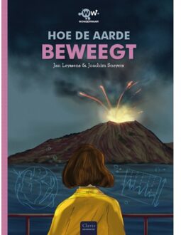 Hoe De Aarde Beweegt - Wonderwaar