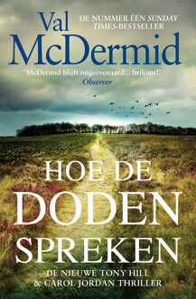 Hoe De Doden Spreken - Tony Hill - Val Mcdermid