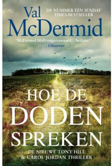Hoe De Doden Spreken - Tony Hill - Val Mcdermid