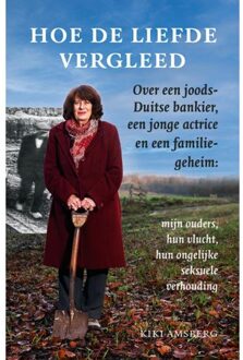 Hoe De Liefde Vergleed - Kiki Amsberg