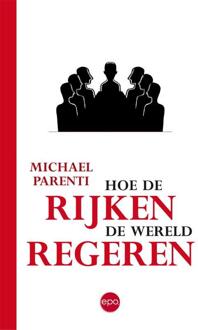 Hoe de rijken de wereld regeren - Boek Michael Parenti (9491297198)