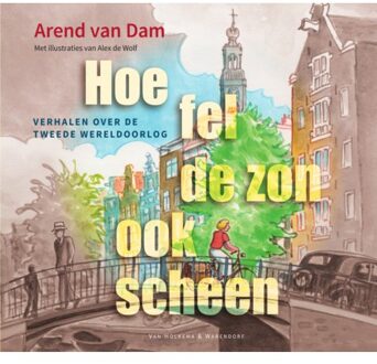 Hoe Fel De Zon Ook Scheen