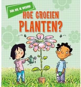 Hoe groeien planten?