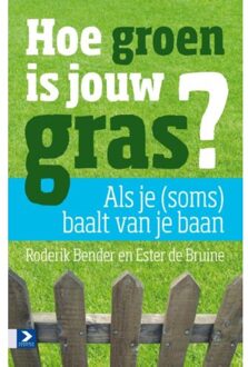 Hoe groen is jouw gras? - Boek Ester de Bruine (9462201641)