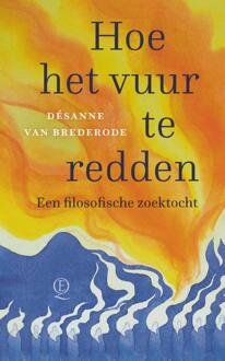 Hoe het vuur te redden -  Désanne van Brederode (ISBN: 9789021468600)