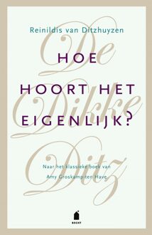 Hoe hoort het eigenlijk?