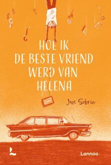 Hoe ik de beste vriend werd van Helena -  Jan Sobrie (ISBN: 9789401428644)