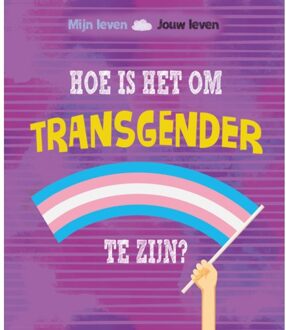 Hoe is het om transgender te zijn?