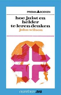 Hoe juist en helder te leren denken - Boek Jacqueline Wilson (9031504971)