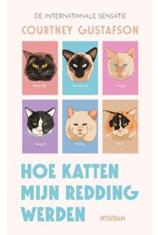 Hoe Katten Mijn Redding Werden - Courtney Gustafson