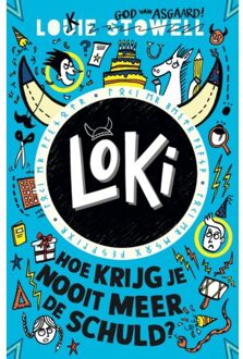 Hoe Krijg Je Nooit Meer De Schuld? - Loki - Louie Stowell