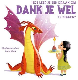 Hoe Leer Je Een Draak Om Dank Je Wel Te Zeggen?