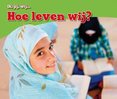 Hoe leven wij? - Boek Melissa Higgins (9461755686)