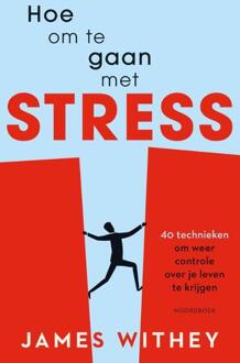 Hoe Om Te Gaan Met Stress - James Withey