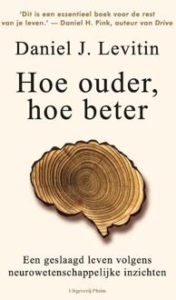 Hoe Ouder, Hoe Beter - (ISBN:9789492928986)
