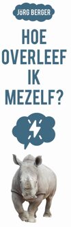 Hoe overleef ik mezelf?