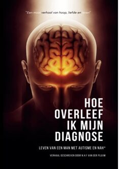 Hoe Overleef Ik Mijn Diagnose - N.H.F. Van der Pluijm