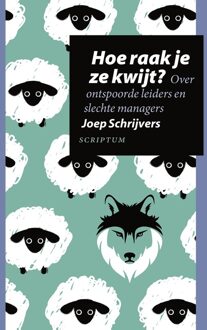 Hoe raak je ze kwijt? - eBook Joep Schrijvers (9463190392)