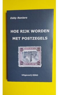Hoe Rijk worden met Postzegels