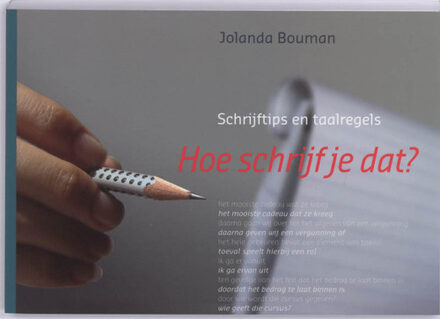 Hoe schrijf je dat? - Boek Jolanda Bouman (9058715213)