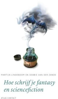 Hoe schrijf je fantasy en sciencefiction? - Boek Martijn Lindeboom (9045706059)