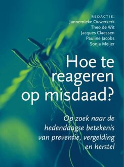 Hoe te reageren op misdaad? - eBook Organisatie misdaadcongres (9462541736)
