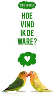 Hoe vind ik de ware?