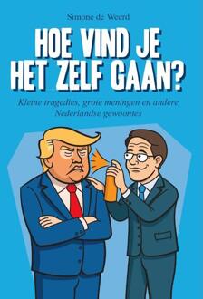 Hoe vind je het zelf gaan? -  Simone de Weerd (ISBN: 9789465330686)