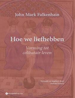 Hoe We Liefhebben - Studia Christiana - John Mark Falkenhain