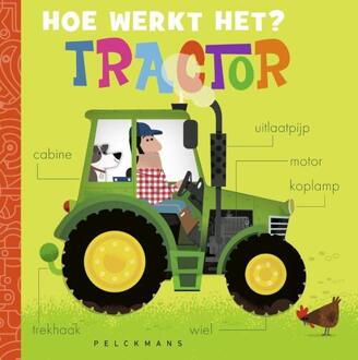 Hoe werkt het? Tractor -   (ISBN: 9789463838870)