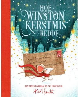 Hoe Winston Kerstmis Redde - Alex T. Smith
